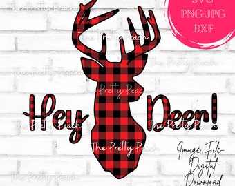Hey Deer Buffalo Plaid PNG, Hey Deer PNG, Hey Deer svg, Christmas Deer PNG, Holiday Deer png, For Printing and cutting