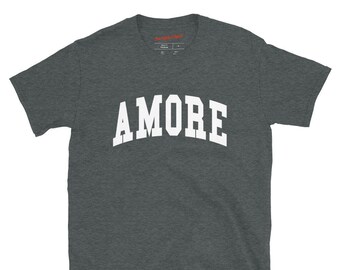 Amore - Unisex T-Shirt