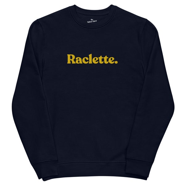 Raclette - Sweatshirt Brodé Bio