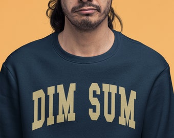 Dim Sum - Organic Sweatshirt