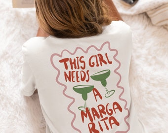 This Girl needs a Margarita - Organic T-shirt