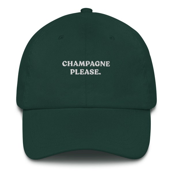 Champagne Please Embroidered Baseball Cap