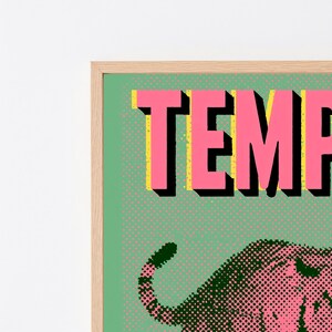 May include: A framed wall art print featuring the word TEMP in large, bold, pink block letters with black drop shadows and yellow outlines. The background is a light green color with a fine, dark green halftone dot pattern throughout the design.