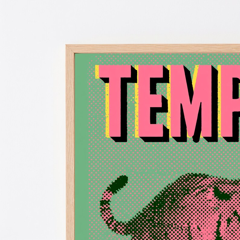 May include: A framed wall art print featuring the word TEMP in large, bold, pink block letters with black drop shadows and yellow outlines. The background is a light green color with a fine, dark green halftone dot pattern throughout the design.