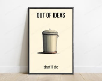 Out of Ideas Trash Bin Print | Funny Office Wall Art | Minimalist Motivational Poster | Digital Download A3 A2 A1