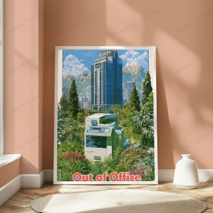 May include: A rectangular wall art print featuring a light-colored office photocopier situated in a lush green garden with tall trees and a large skyscraper in the background under a blue sky. The text Out of Office is printed in red at the bottom.