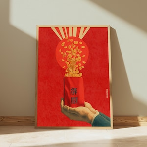May include: A framed poster featuring a red background with a large orange circle at the top. A pair of hands holds a red envelope from which gold coins are flowing upward. The envelope displays black Chinese characters. The style is graphic art.