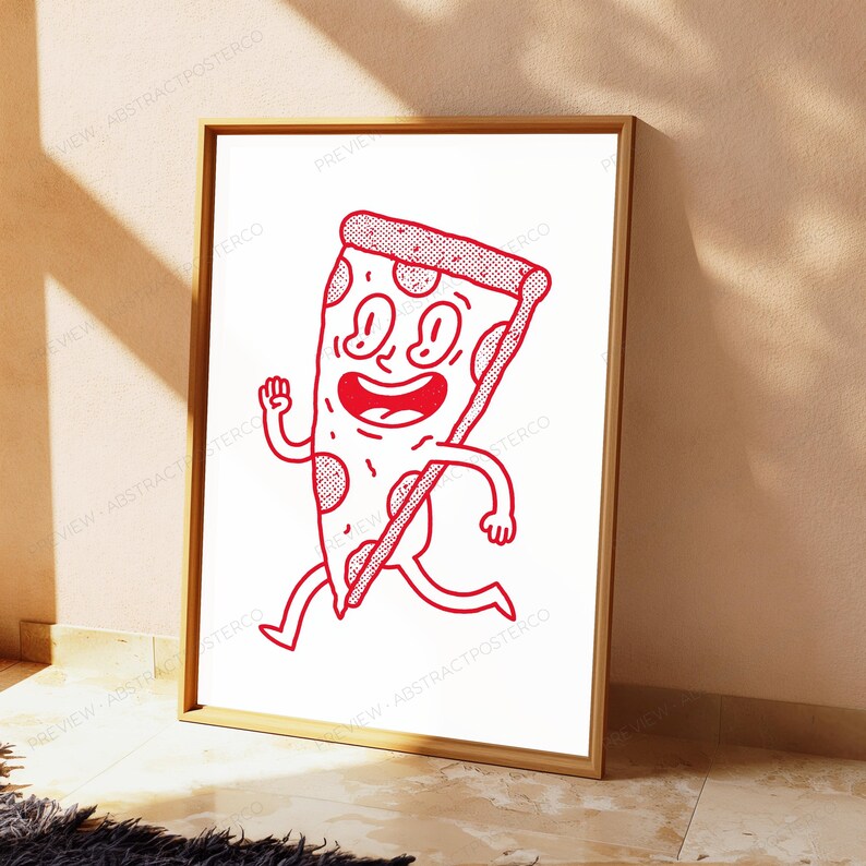 May include: A framed vertical poster featuring a red line art illustration of a cartoon pizza slice with a smiling face, arms, and legs. The pizza slice has a dotted texture pattern on its crust and pepperoni toppings, set against a white background.