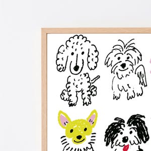 May include: A framed wall art print featuring a grid of hand-drawn dog illustrations. The artwork includes a black line drawing of a curly-haired dog, a shaggy dog, a yellow dog with pink ears, and a black and white dog with a red tongue.