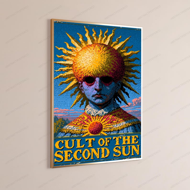 May include: A rectangular wall poster featuring a stylized figure with a large, textured yellow sun for a head, wearing dark sunglasses. The figure has blue skin and wears a patterned garment with a smaller sun icon. Text reads CULT OF THE SECOND SUN.