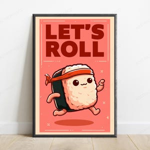 Let's Roll Sushi Character Pop Art Print | Cute Food Art | Kitchen Wall Decor image 1