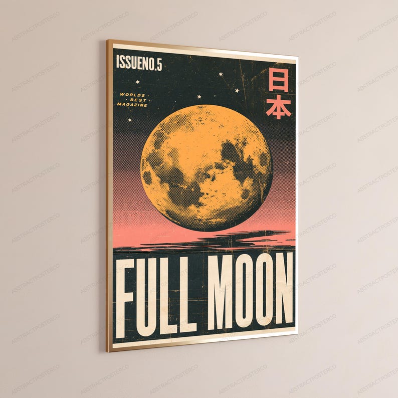 May include: A rectangular wall art print in a gold frame featuring a large orange full moon against a dark starry sky. The poster includes the text ISSUENO.5, the Japanese characters for Japan, and the words FULL MOON in large white capital letters.