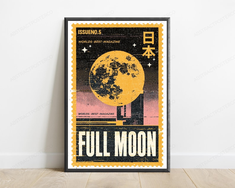 May include: A rectangular wall art print designed like a postage stamp featuring a large yellow full moon against a black and pink background. The text reads ISSUE NO.5, WORLDS-BEST-MAGAZINE, the Japanese characters for Japan, and FULL MOON at the bottom.