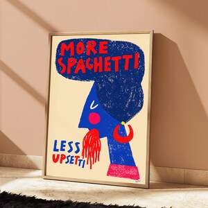 More Spaghetti Less Upset Pop Art Print | Funny Food Quote Wall Art | Minimalist Kitchen Decor | Digital Download A3 A2 A1 image 15