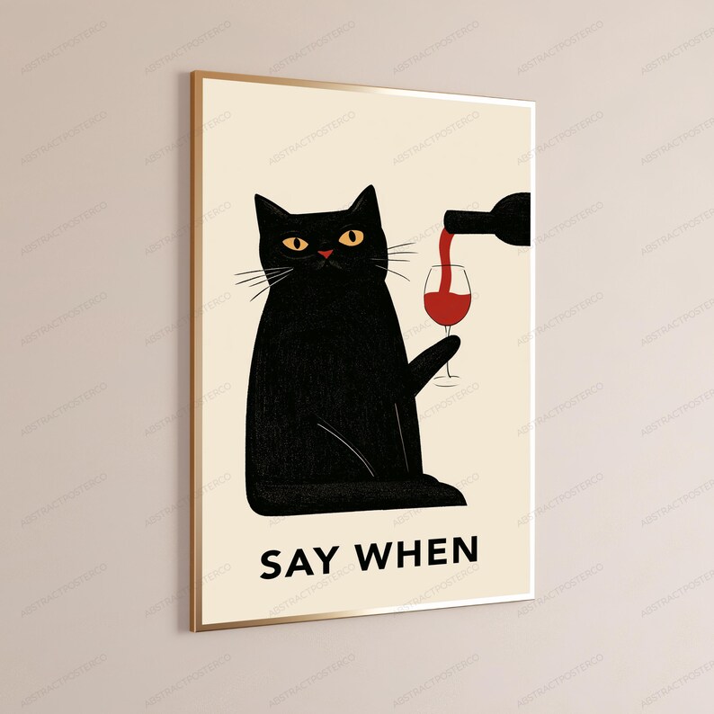 Black Cat Wine Lover Pop Art Print | 'Say When' Cheeky Minimalist Wall Art | Funny Pet Home Decor image 3