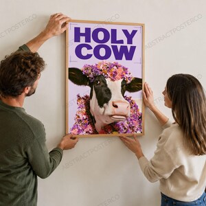 Holy Cow Pop Art Print, held up in a room