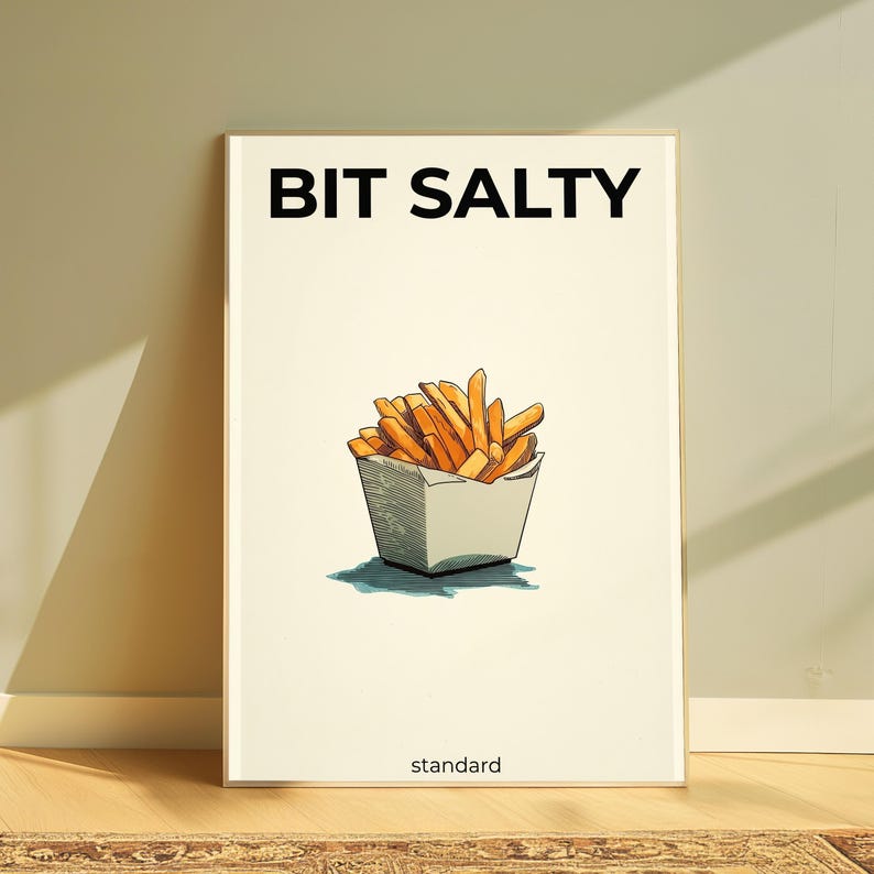 Bit Salty Food Art Print | French Fries Minimalist Poster | Funny Kitchen Wall Art | Trendy Home Décor | Digital Download A3 A2 A1 image 2