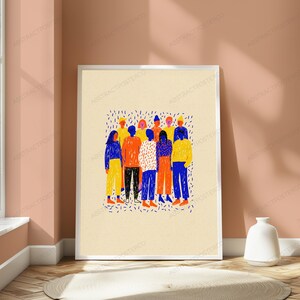 May include: A framed vertical poster featuring a stylized illustration of a group of people standing together. The figures are rendered in vibrant blue, orange, and yellow colors against a light cream background with scattered blue dash marks.
