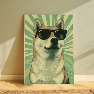May include: A vertical poster featuring a stylized illustration of a Shiba Inu dog wearing black sunglasses. The dog is centered against a background of radiating light green and cream-colored sunburst lines. The artwork has a textured appearance.