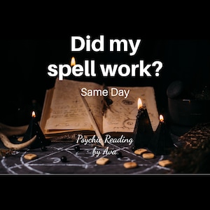 Heeft mijn spreuk gewerkt? Dezelfde dag | Paranormale lezing door Ava | pdf