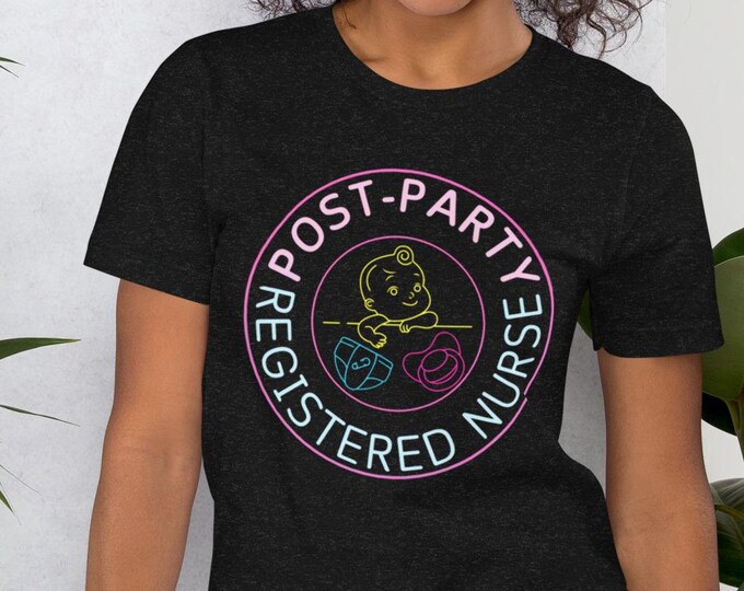 PostParty Registered Nurse Shirt