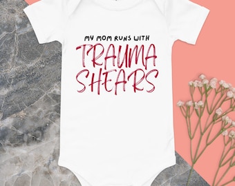 My Mom Runs With Trauma Shears, Baby short sleeve one piece