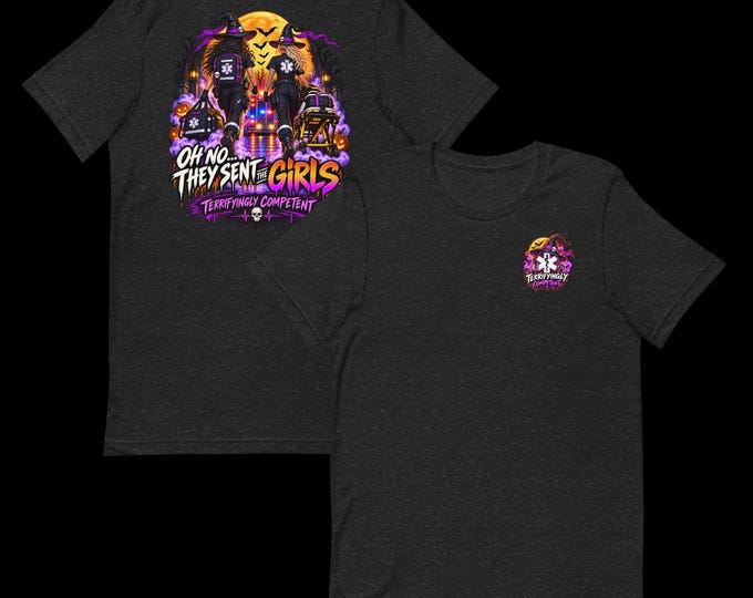 Front & Back: Oh no! They sent the Girls; Halloween EMS Editon