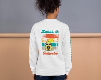 L&D Nurse Avocado Sweatshirt