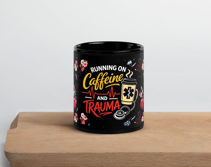 Running on Caffeine and Trauma, Black Glossy Mug