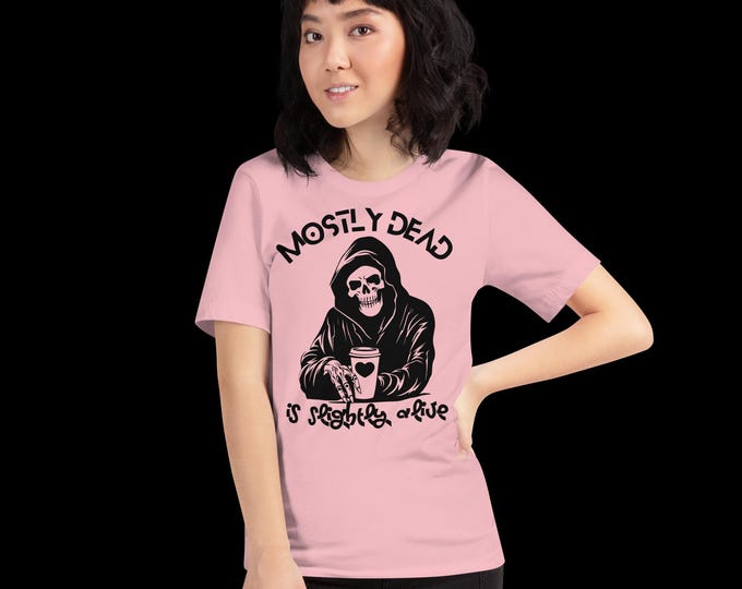 Mostly Dead