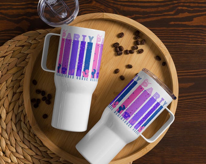 Post Party RN Travel mug with a handle