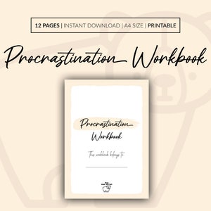 Procrastination Workbook, Focus Planner, Anti Procrastination Worksheet, Task Motivation, ADHD Workbook, Time Management Worksheet PDF