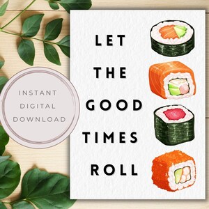 Carte de voeux de sushi pour anniversaire ou félicitations, carte pour amateur de sushi gourmand, carte de jeu de mots alimentaire, carte de sushi drôle, 18e anniversaire, 21e anniversaire