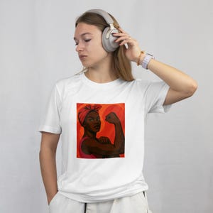 Female Empowerment Graphic Tee, Feminist T-Shirt, Inspirational Women's Top, Motivational Apparel, Gift for Her