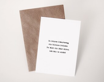 Zu deinem Geburtstag ein kleines Gedicht... | Witzige Karte | Glückwunsch Geburtstag | Postkarte | DIN A6 Karte mit Umschlag | Geschenk