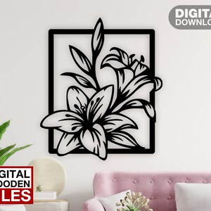 Lily Flowers Wall Art corte a laser svg arquivos dxf adesivo gravura decalque silhueta modelo roteador de corte cnc vetor digital instand download
