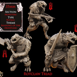 May include: Three detailed, gray miniature figures of rat-like creatures in action poses. One holds a crossbow, another an axe, and the third a sword and shield. The text on the image reads "35mm Section Monsters Type Ratkin Theme Shadows of the Frontline" and "Rotclaw Triad."