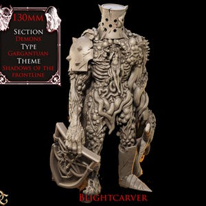 Puede incluir: Figura en miniatura Blightcarver gris detallada. La figura tiene una apariencia grotesca y monstruosa con huesos expuestos, protuberancias bulbosas y un casco. La figura sostiene un escudo y un arma. El texto en la imagen incluye "130mm", "Section Demons" y "Shadows of the Frontline".