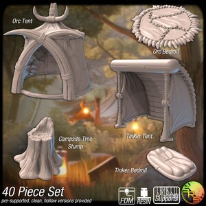 May include: A collection of 3D-printed fantasy terrain pieces, including an Orc Tent, Tinker Tent, Campsite Tree Stump, and bedrolls. The set is designed for tabletop gaming and includes pre-supported and hollow versions. The text on the image says "40 Piece Set".
