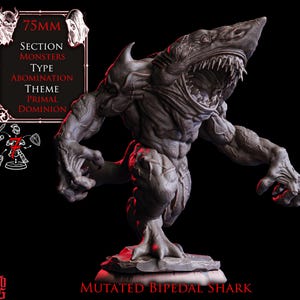 Mutated Bipedal Shark | 75mm Primal Abomination Monster | Resin Model Wargaming, RPG, Mork Borg, D&D, Grimdark, Dark Fantasy, giant predator