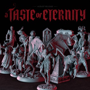 Puede incluir: Una colección de figuras de fantasía grises detalladas, que incluyen vampiros, demonios y otras criaturas góticas. El texto "A Taste of Eternity" se muestra en una fuente gótica, con "August Release" encima. Las figuras están sobre un fondo oscuro.
