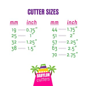 May include: A chart showing cutter sizes in millimetres and inches. The chart is green and white with the text "CUTTER SIZES" in purple. The chart shows the following sizes: 19 mm (0.75 inches), 25 mm (1 inch), 32 mm (1.25 inches), 38 mm (1.5 inches), 44 mm (1.75 inches), 51 mm (2 inches), 57 mm (2.25 inches), 63 mm (2.5 inches), and 70 mm (2.75 inches).