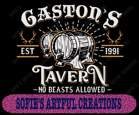 Gaston's Tavern Svg Inspired by Beauty and the Beast - Etsy