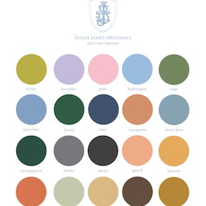 May include: A colour chart titled Susan James Originals Ink Colour Options featuring twenty circular swatches in various hues including citrus, lavender, pink, hydrangea, sage, new blue, forest, navy, terracotta, dusty blue, racing green, smoke, ebony, peach, harvest, sunset, eucalyptus, antique, chocolate, and gold.
