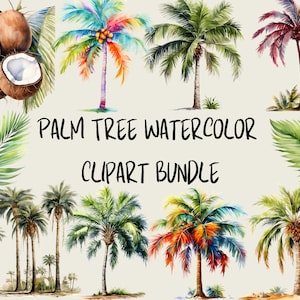 Palm Tree Watercolor Clipart, Watercolor Summer Clipart Bundle, Beach Clipart, PNG & SVG Digital Downloads, Scrapbooking Images
