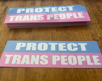PROTECT TRANS PEOPLE Bumper Sticker