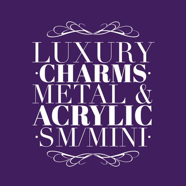 Luxury Design/er DIY Metal and Acrylic Charms Mini and Small