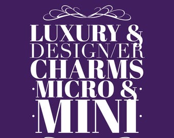 Lux Micro Mini Small Metal Charms