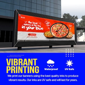May include: A large outdoor banner with a black frame displays pizza options. The banner has the text "the best options of the day in your town" and "50% off." Additional text includes "Order Now" and a phone number. The bottom section highlights "Vibrant Printing," "Waterproof," and "UV Safe."