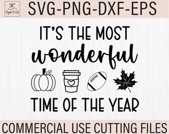 It's The Most Wonderful Time Of The Year SVG, Fall Svg, Pumpkin Svg, Thanksgiving Svg, Fall Png, Fall Shirt Svg, Funny Svg